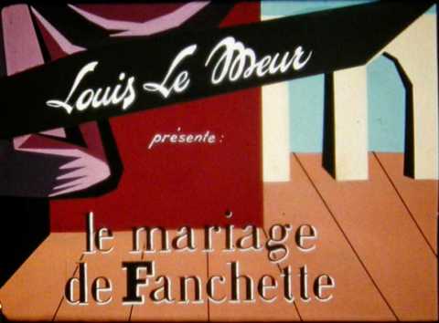 Mariage de Fanchette (Le)